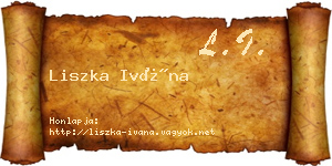 Liszka Ivána névjegykártya